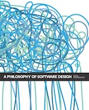 Book cover of A Philosophy of Software Design